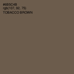 #6B5C4B - Tobacco Brown Color Image